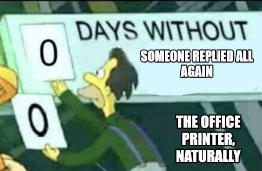 0 days without (Lenny, Simpsons) meme