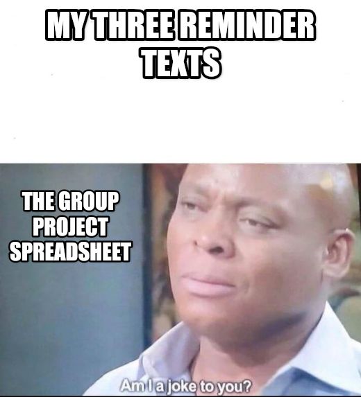 am I a joke to you meme