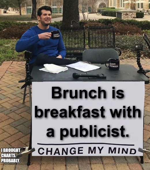 Change My Mind (tilt-corrected) meme