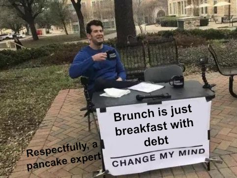 Change My Mind meme
