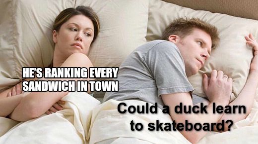 I Bet He's Thinking About Other Women meme