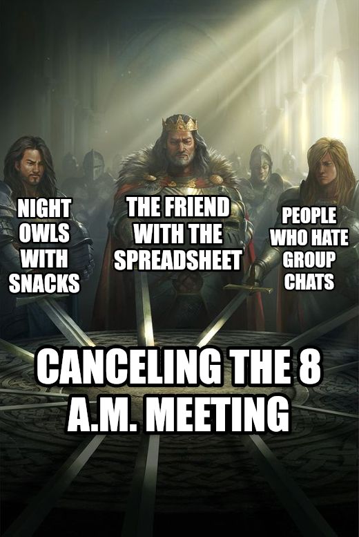 Knights of the Round Table meme