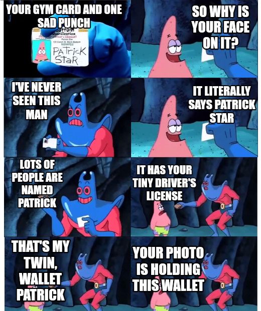 patrick not my wallet meme