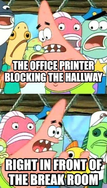 Put It Somewhere Else Patrick meme