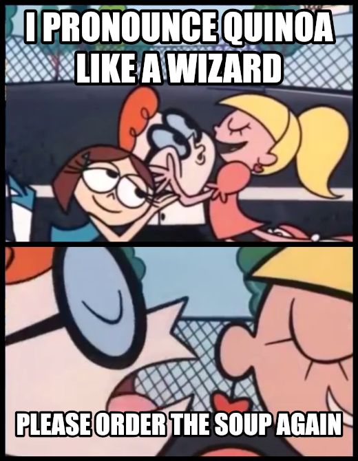 Say it Again, Dexter meme