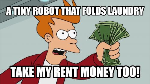 Shut Up And Take My Money Fry meme