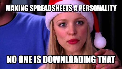 Stop Trying to Make Fetch Happen meme