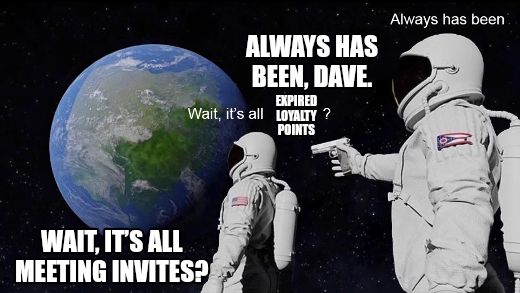 Wait, its all meme