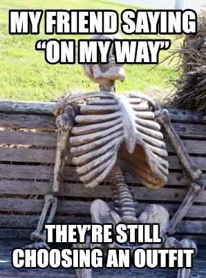 Waiting Skeleton meme