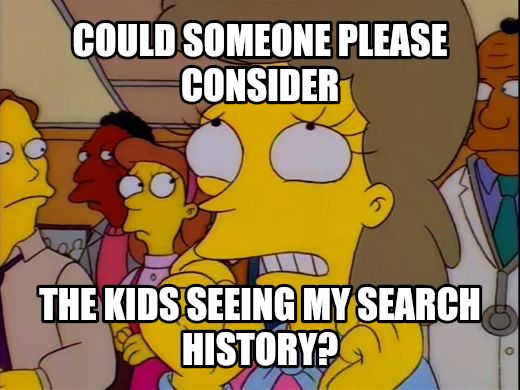 Won't somebody think of the children meme